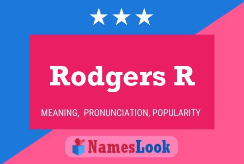 Rodgers R Name Poster