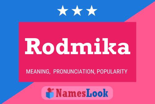 Rodmika Name Poster