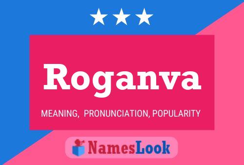 Roganva Name Poster