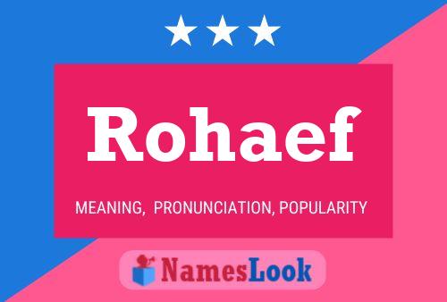 Rohaef Name Poster