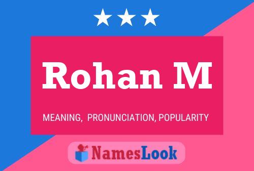 Rohan M Name Poster