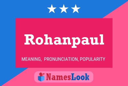 Rohanpaul Name Poster