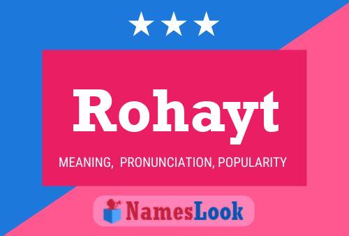 Rohayt Name Poster