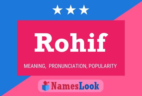 Rohif Name Poster