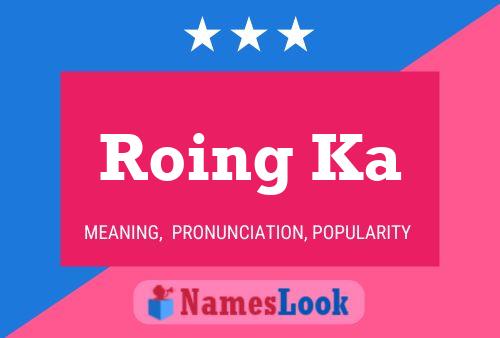 Roing Ka Name Poster