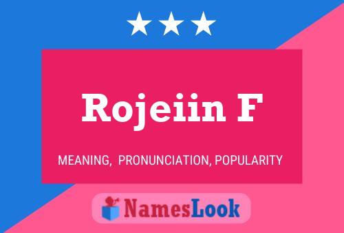 Rojeiin F Name Poster