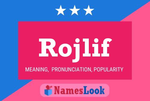 Rojlif Name Poster