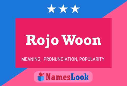 Rojo Woon Name Poster