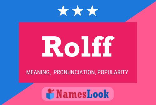 Rolff Name Poster