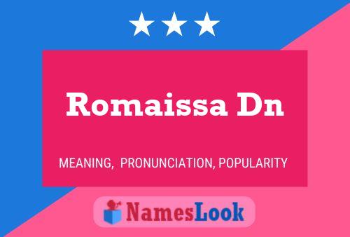 Romaissa Dn Name Poster