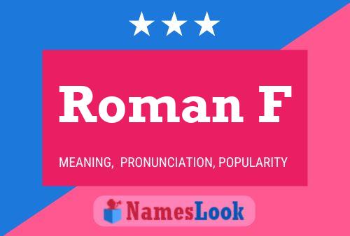 Roman F Name Poster