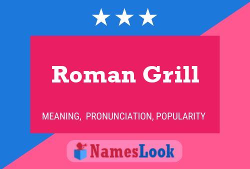 Roman Grill Name Poster