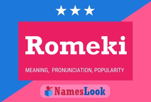 Romeki Name Poster