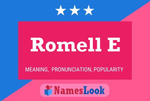 Romell E Name Poster