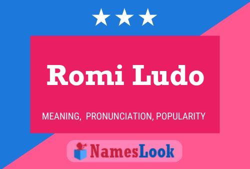 Romi Ludo Name Poster