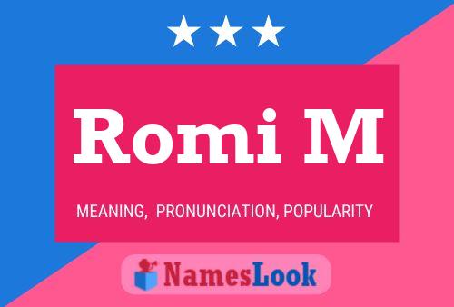 Romi M Name Poster