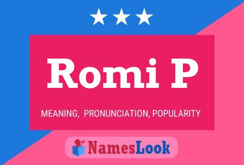 Romi P Name Poster