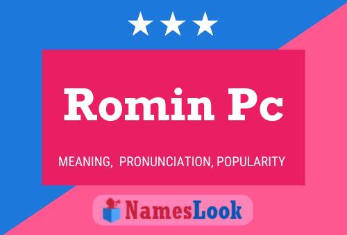 Romin Pc Name Poster