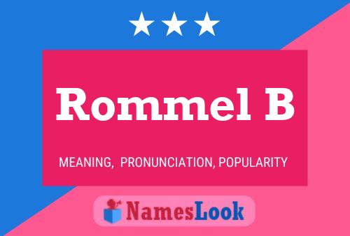 Rommel B Name Poster