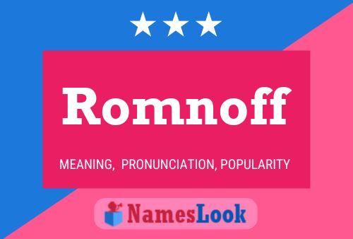 Romnoff Name Poster