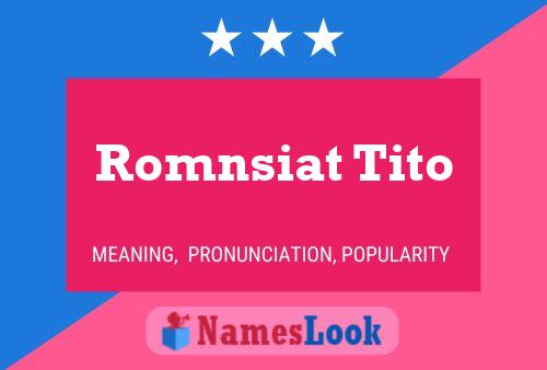 Romnsiat Tito Name Poster