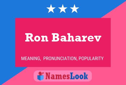 Ron Baharev Name Poster