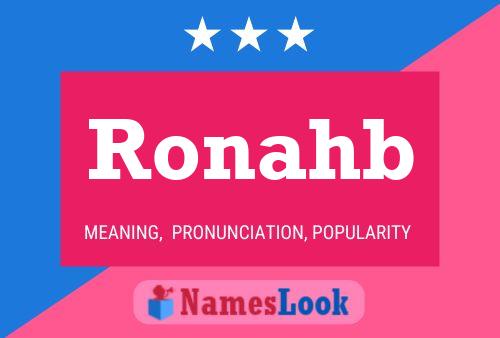 Ronahb Name Poster