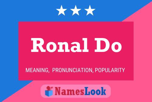 Ronal Do Name Poster