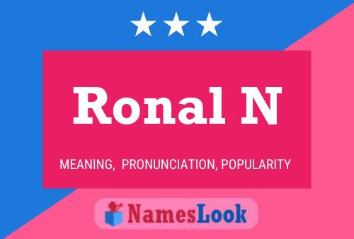 Ronal N Name Poster