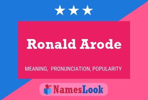 Ronald Arode Name Poster