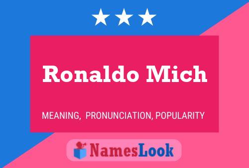 Ronaldo Mich Name Poster