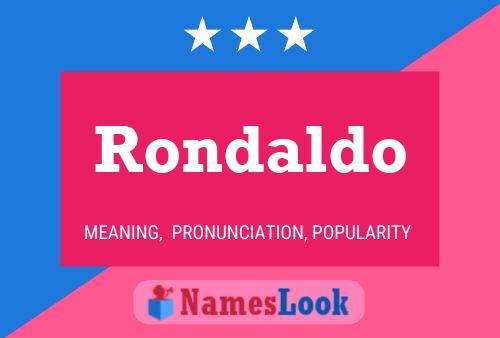 Rondaldo Name Poster