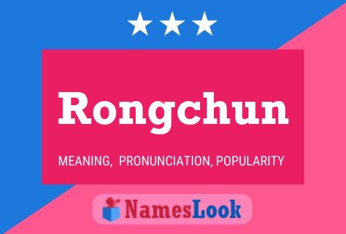 Rongchun Name Poster