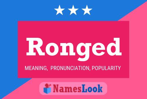 Ronged Name Poster