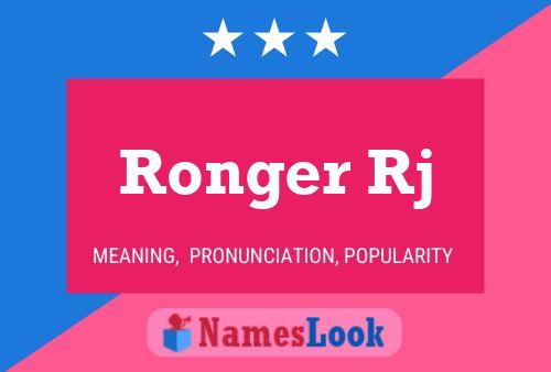 Ronger Rj Name Poster