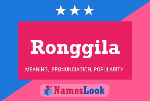 Ronggila Name Poster