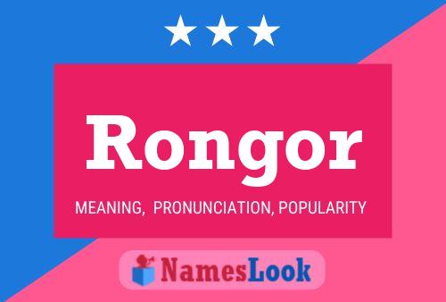 Rongor Name Poster