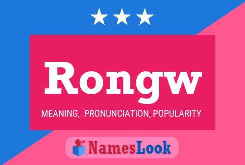 Rongw Name Poster