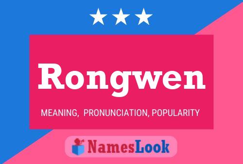 Rongwen Name Poster