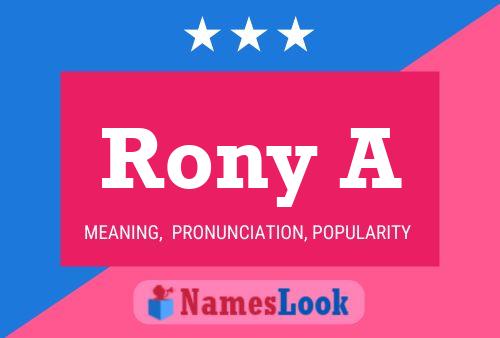 Rony A Name Poster