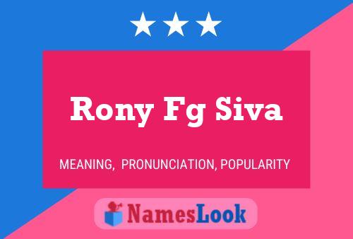 Rony Fg Siva Name Poster