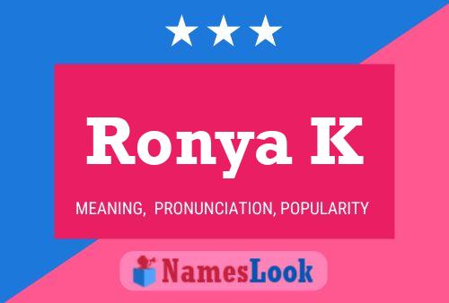 Ronya K Name Poster