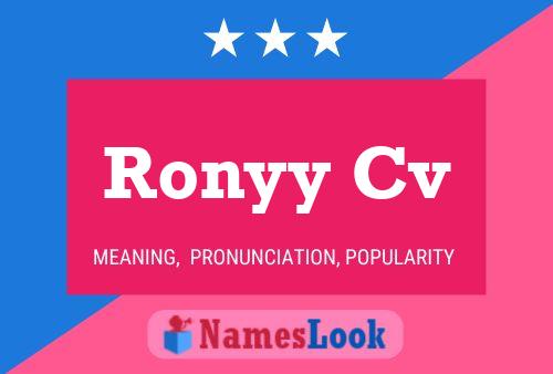 Ronyy Cv Name Poster