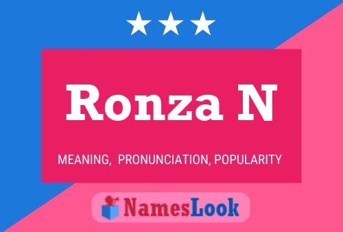 Ronza N Name Poster