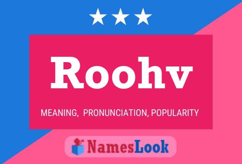 Roohv Name Poster