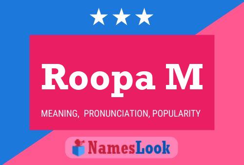 Roopa M Name Poster