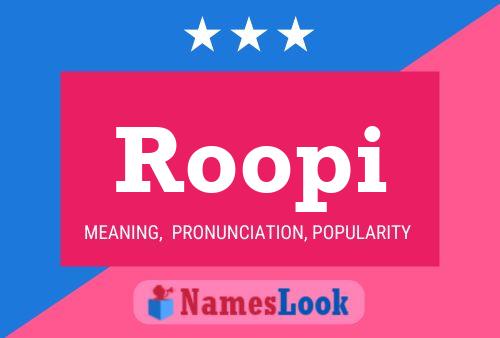 Roopi Name Poster