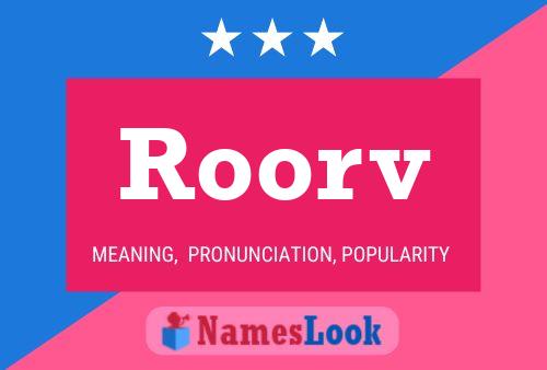 Roorv Name Poster