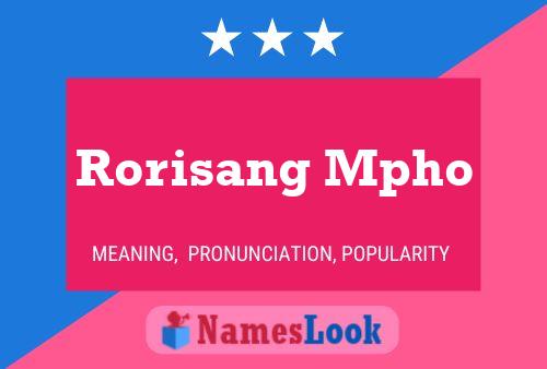 Rorisang Mpho Name Poster