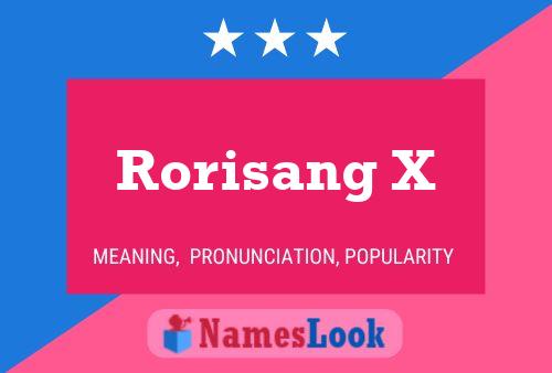 Rorisang X Name Poster